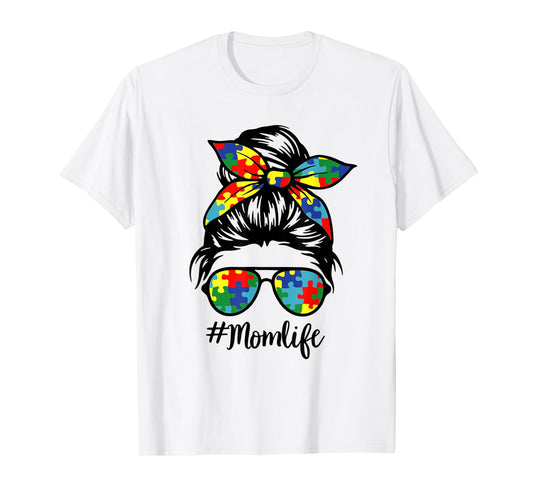 Autism Mom Life Puzzle Messy Bun Autism Awareness Month T-Shirt