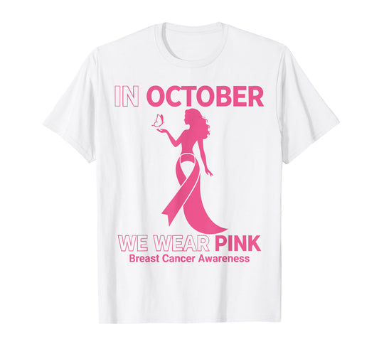 in October We Wear Pink Breast Cancer Awareness Ribbon 2025 T-Shirt