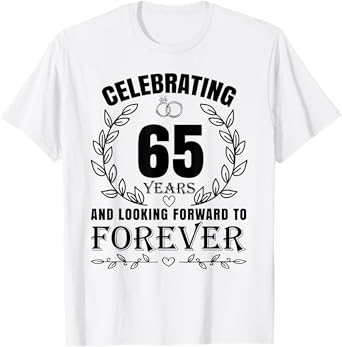 Cute 65th Wedding Anniversary for Couples Married 65 year T-Shirt