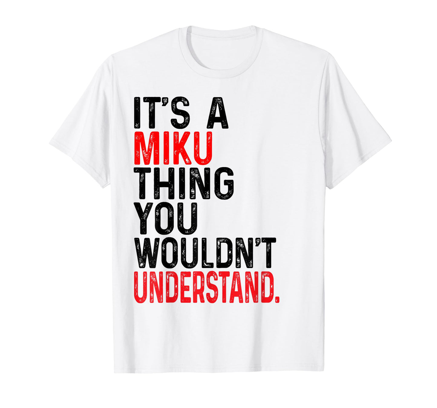 Miku Family Name I Love Miku Personalized Vintage T-Shirt