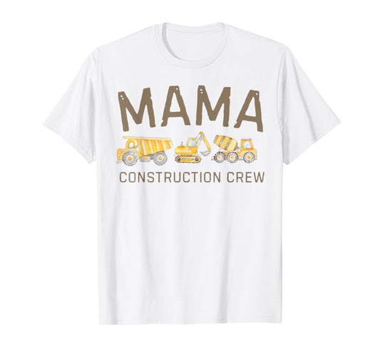 Funny Mama Construction Crew Excavator Kids Matching Family T-Shirt