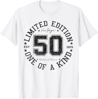 50 Year Old Gifts Vintage 1975 Limited Edition 50th Birthday T-Shirt