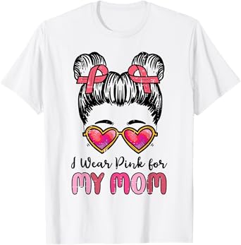I Wear Pink For My Mom Breast Cancer Awareness Girls Kids T-Shirt