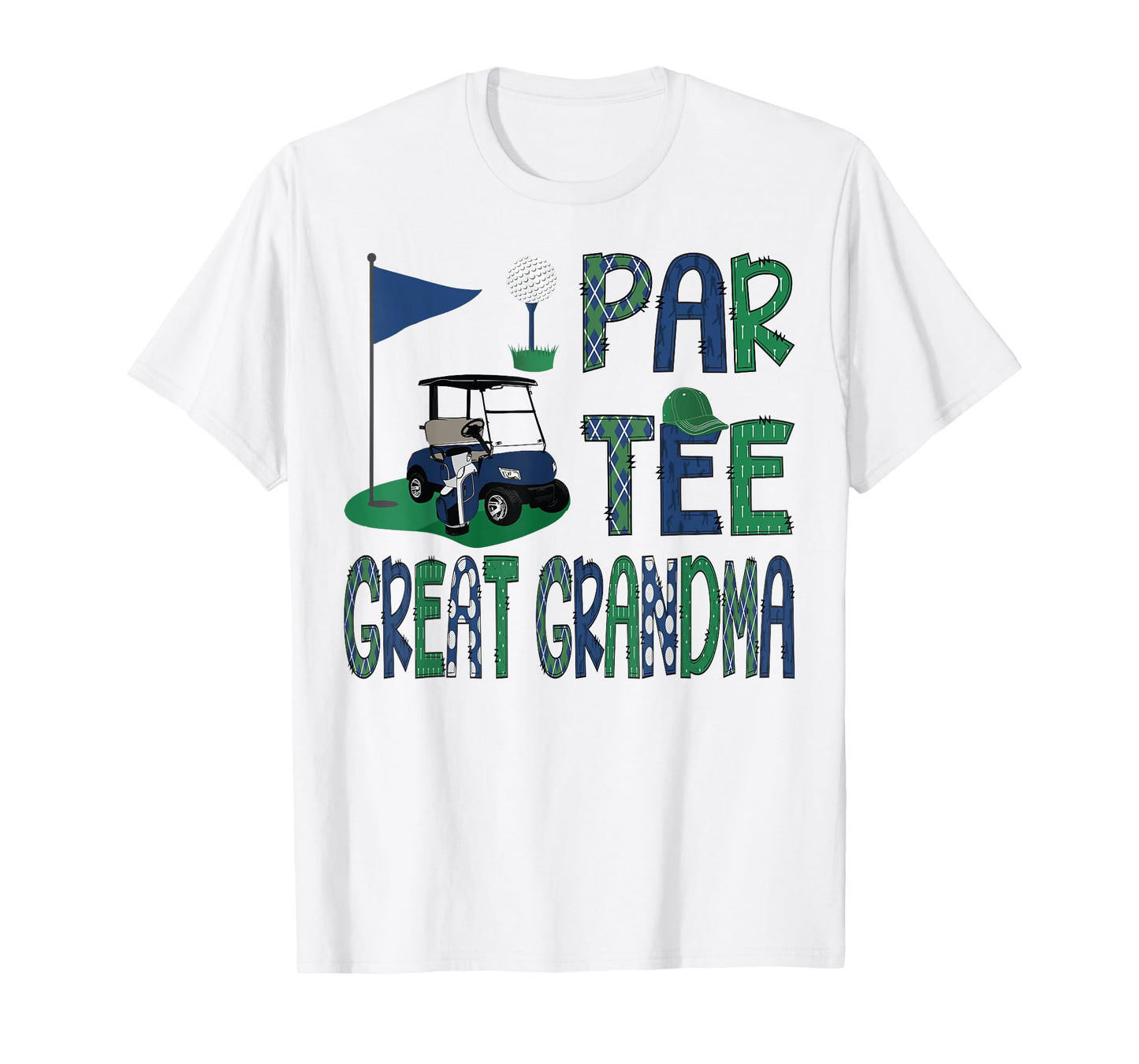 Par-Tee Great Grandma Golf Lover Birthday Family Matching T-Shirt