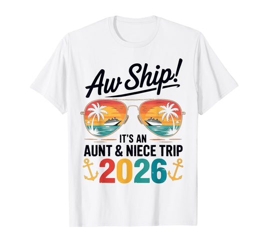 Aunt Niece Cruise Trip 2026 Summer Vacation Matching Family T-Shirt