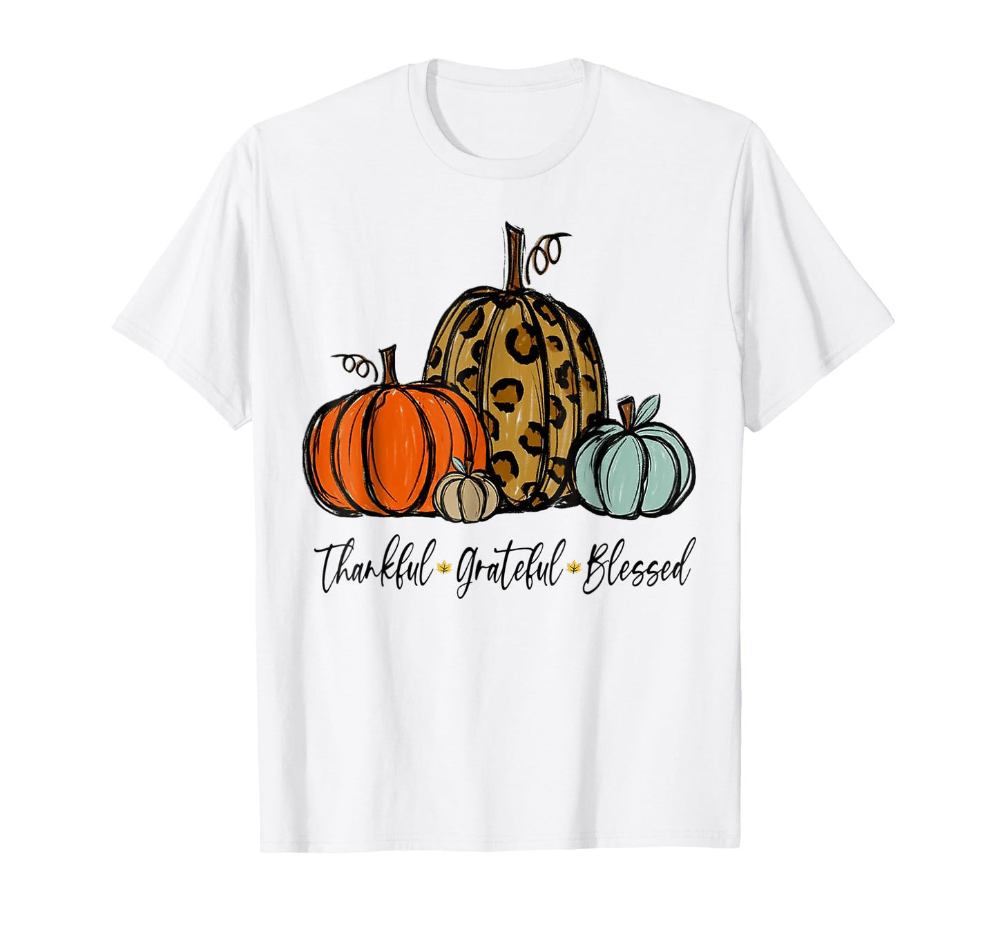 Thankful Grateful Blessed Pumpkin Thanksgiving Day Gift T-Shirt