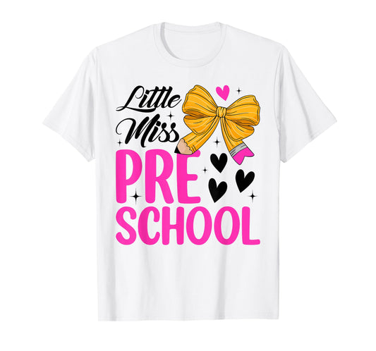 Cute Little Miss Preschool Back To School 1st Day Of School T-Shirt