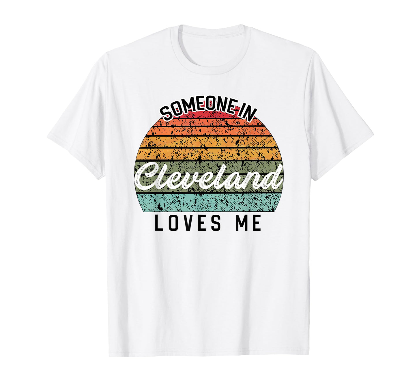 Someone in Cleveland Loves Me United States Family Travel T-Shirt