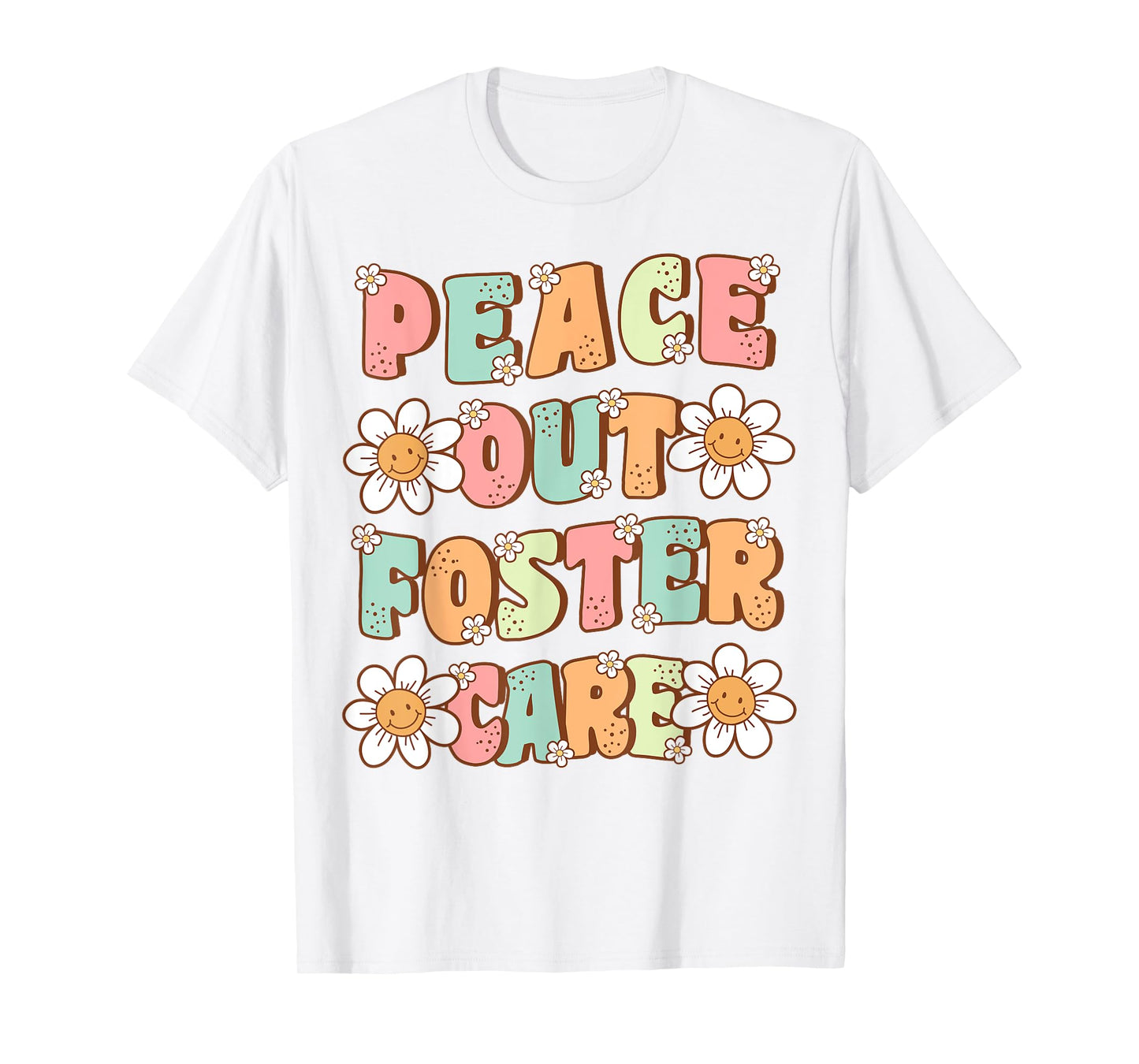Peace Out Foster Care Adopted Kids Cute Groovy Adoption Day T-Shirt