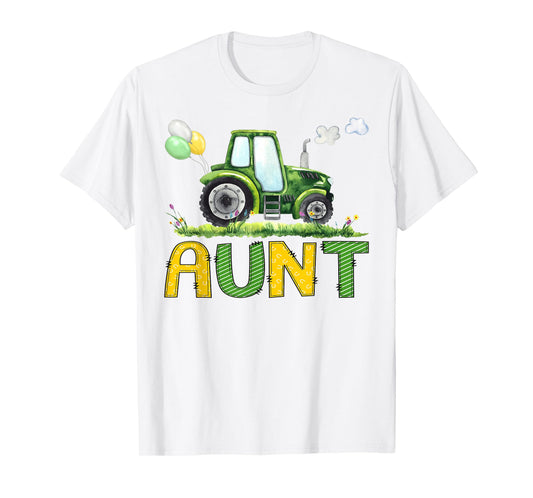 Aunt of The Birthday Boy Tractor Farm Truck Matching T-Shirt