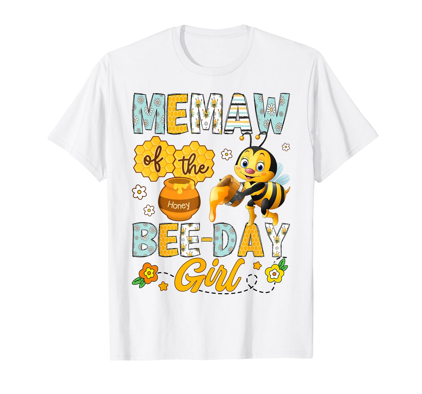 Memaw Of The Bee-Day Girl Funny Bee Birthday Party T-Shirt