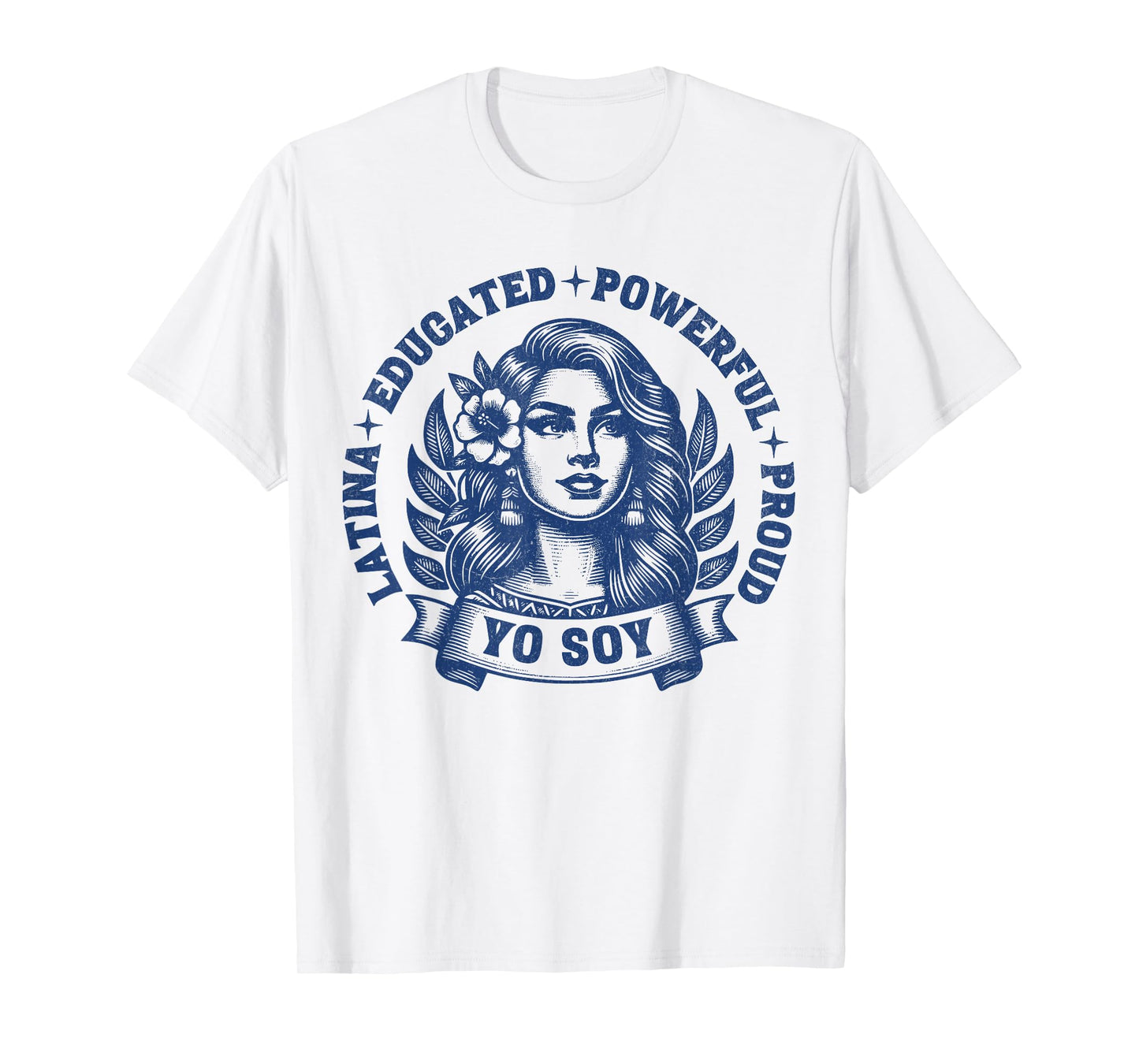 Yo Soy Proud Latina, Poderosa Latina, Latina Power, Hispanic T-Shirt