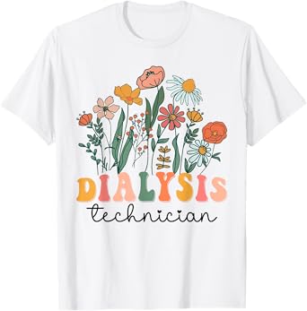Groovy Wildflower Dialysis Technician Tees T-Shirt