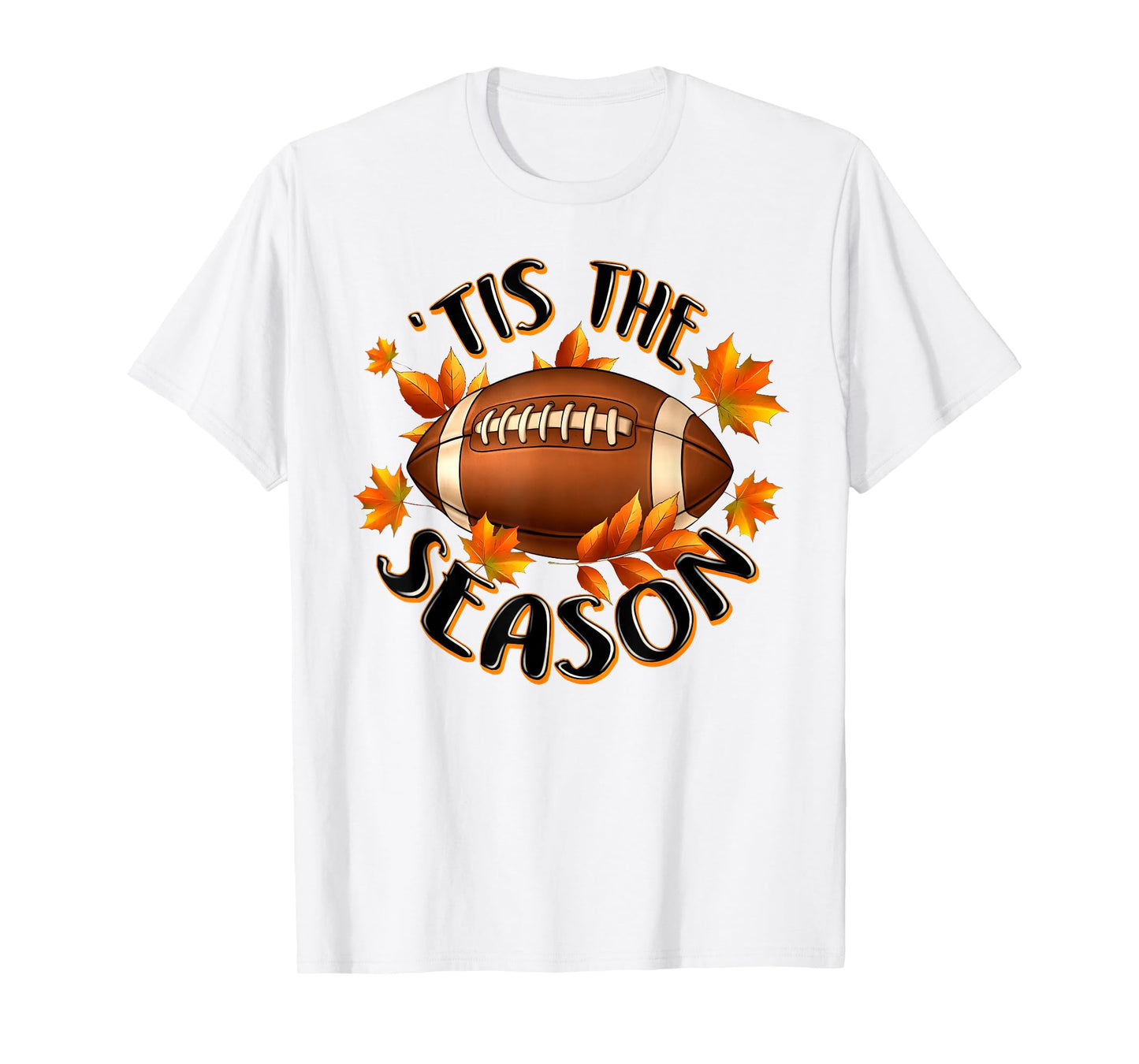 'Tis The Season Football Autumn Fall Leaves Thanksgiving T-Shirt