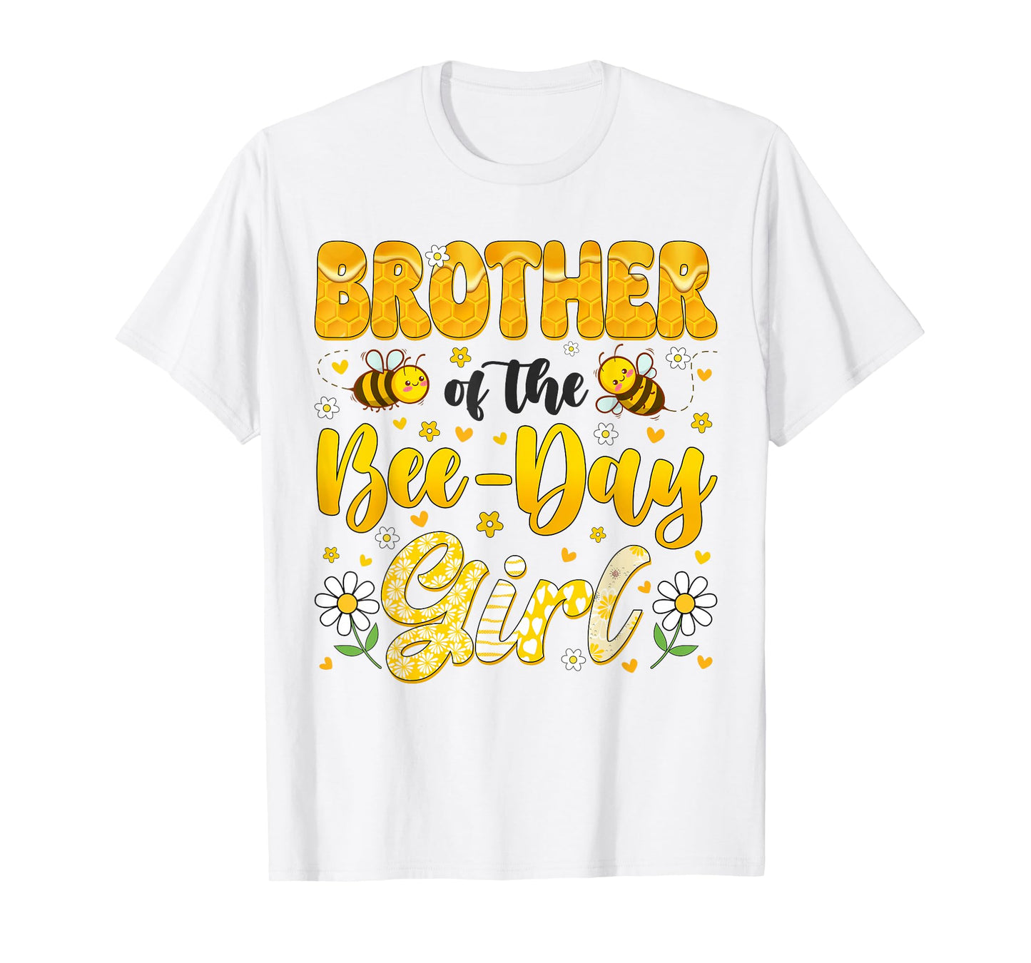 Brother Of The Bee Day Girl Flower Birthday Family Matching T-Shirt