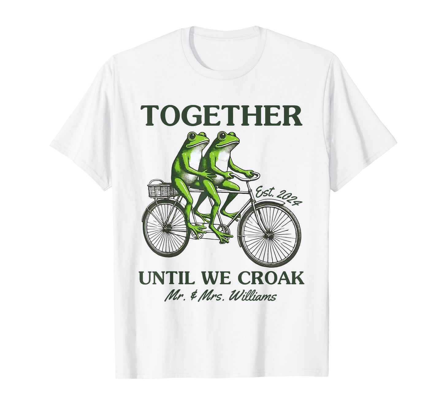 Together Until We Croak Frogs On Bicycle Funny Frogs Lovers T-Shirt
