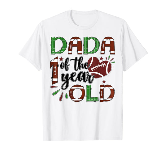 Dada Of The 1 Year Old Football 1St Year Down Birthday T-Shirt