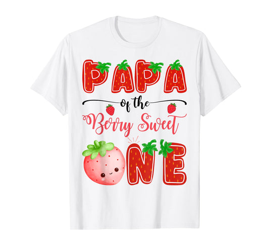 Papa Of The Berry Sweet One Strawberry Birthday Girl T-Shirt