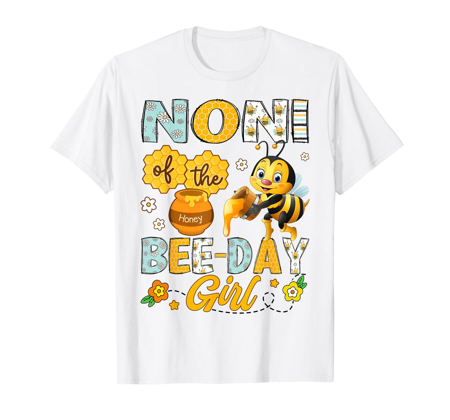 Noni Of The Bee-Day Girl Funny Bee Birthday Party T-Shirt