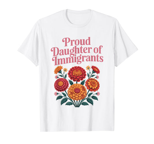 Cool Proud Daughter of Mexican Immigrants T-Shirt
