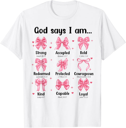 Christian God Say Am Bow Jesus Teen Girl Women Good Sister T-Shirt