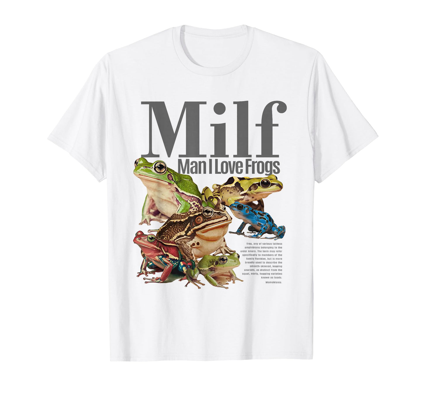 MILF Man I Love Frogs T-Shirt