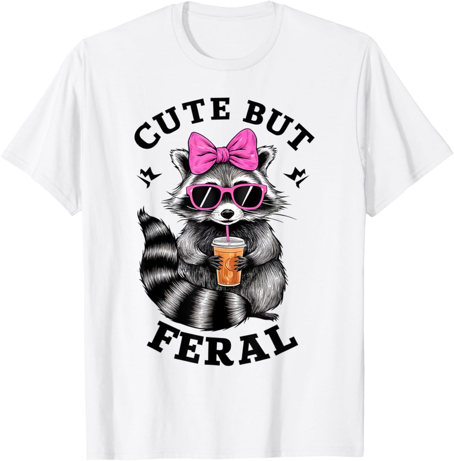 Cute But Feral Funny Colorful Racoon With Sunglasses Racoon T-Shirt, Small, White