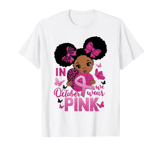 Messy Bun In October We Wear Pink Girls Toddlers T-Shirt