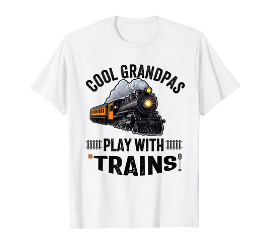 cool grandpas play with trains Train Conductor Locomotive T-Shirt