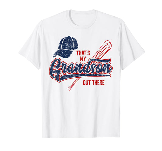 Thats My Grandson Out There Baseball Grandma Mother's Day T-Shirt
