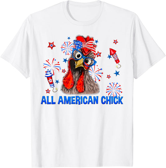 All American Chick Patriotic USA Flag Chicken 4th of July T-Shirt