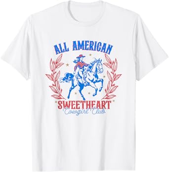 All American Cowgirl Sweetheart Club 4th Of July Western T-Shirt