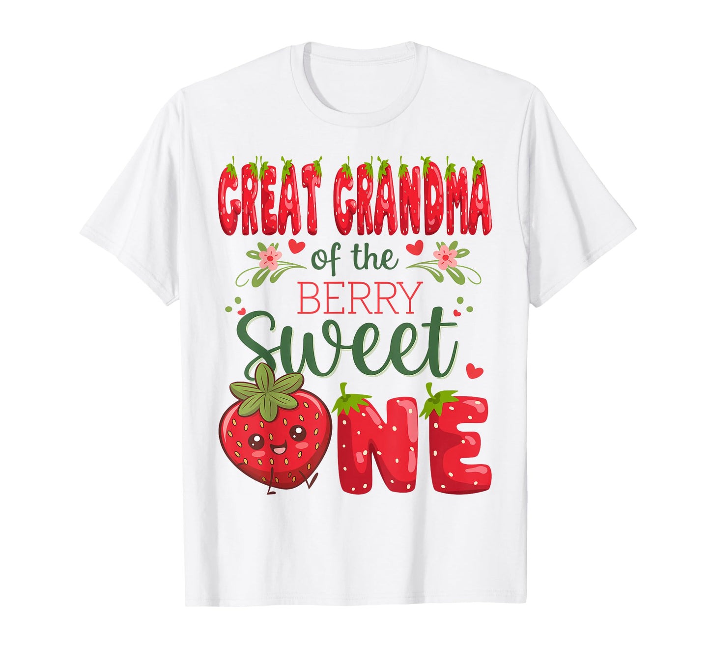 Great Grandma Of The Berry Sweet One 1St Birthday Strawberry T-Shirt
