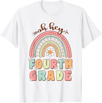 Back To School Oh Hey Fourth Grade Teachers Women Student T-Shirt