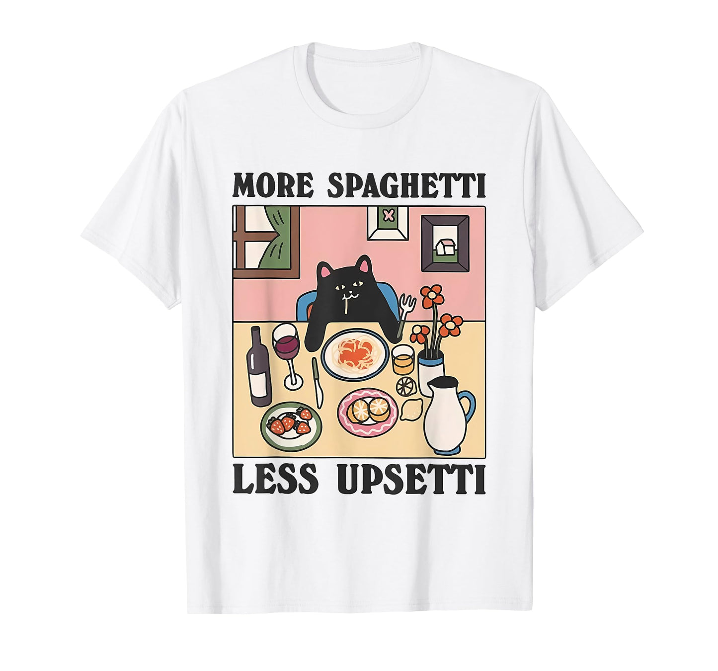 More Spaghetti Less Upsetti Funny Cat Eating Spaghetti T-Shirt for Men Women Girls Kids