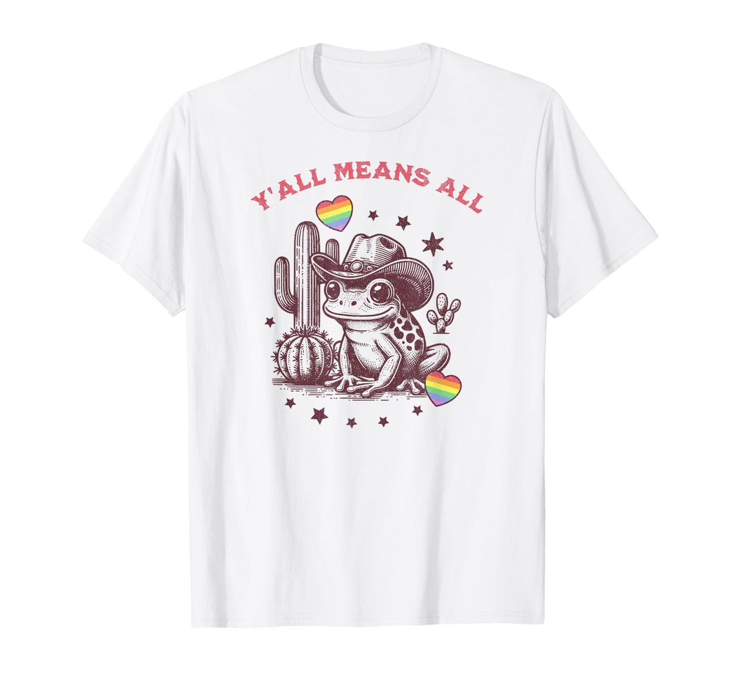 LGBTQ Flag Y'all LGBTQ Means All Cowgirl Cowboy Frog Funny T-Shirt