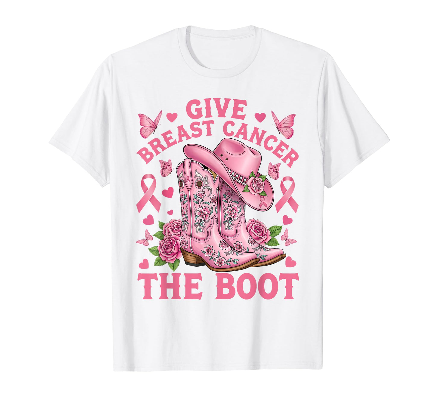 Give Breast Cancer The Boot Cowgirl Cancer Awareness Ribbon T-Shirt