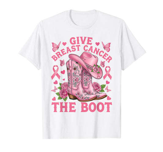 Give Breast Cancer The Boot Cowgirl Cancer Awareness Ribbon T-Shirt