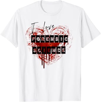 I Love Forensic Science with a bloody heart T shirt T-Shirt