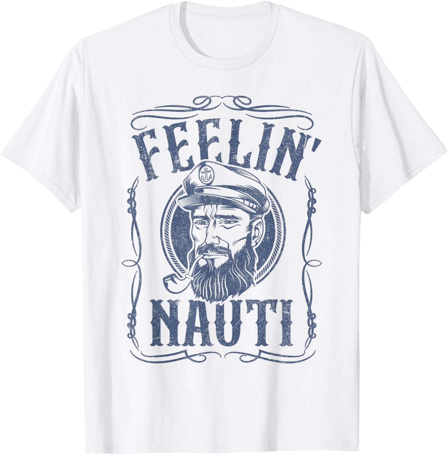 Funny Feelin Nauti Boat Captain Pontoon Sailing Sailor Gift T-Shirt