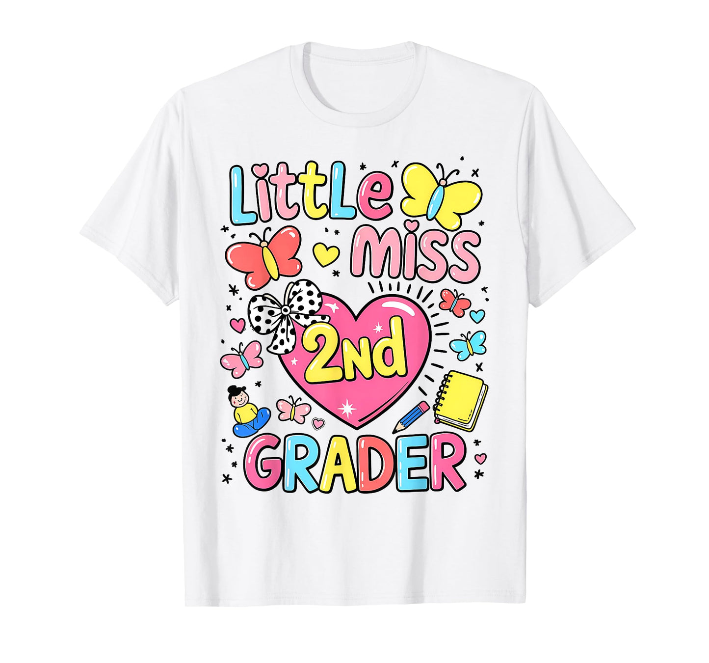 Little Miss 2nd Grade First Day Of Second Grade Cute Girls T-Shirt