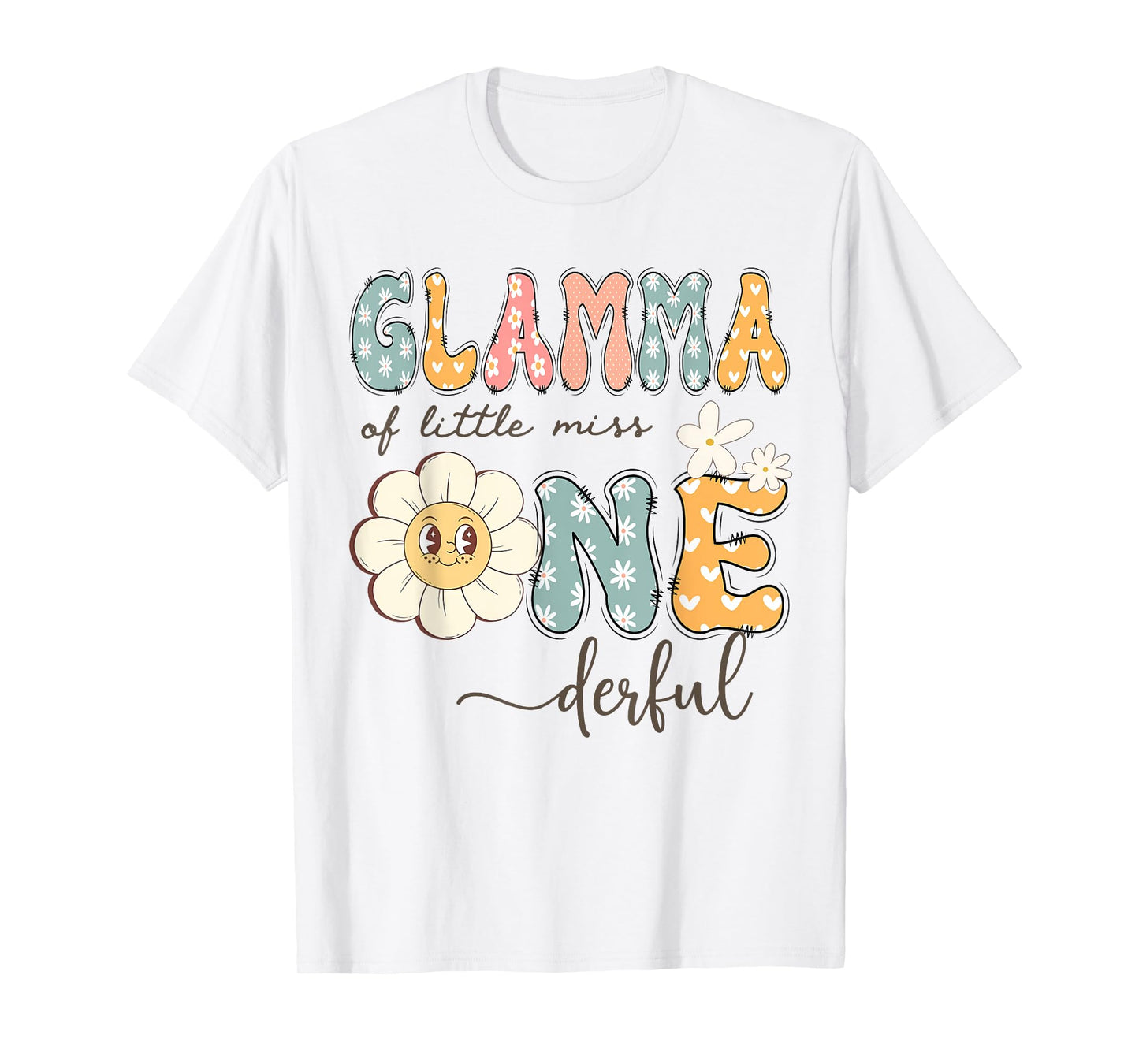 Glamma Of Little Miss Onederful 1St Birthday Daisy Lover T-Shirt