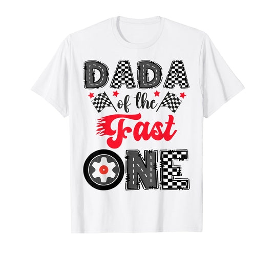 Dada Of The Fast One Car Racing 1St Birthday Boy T-Shirt