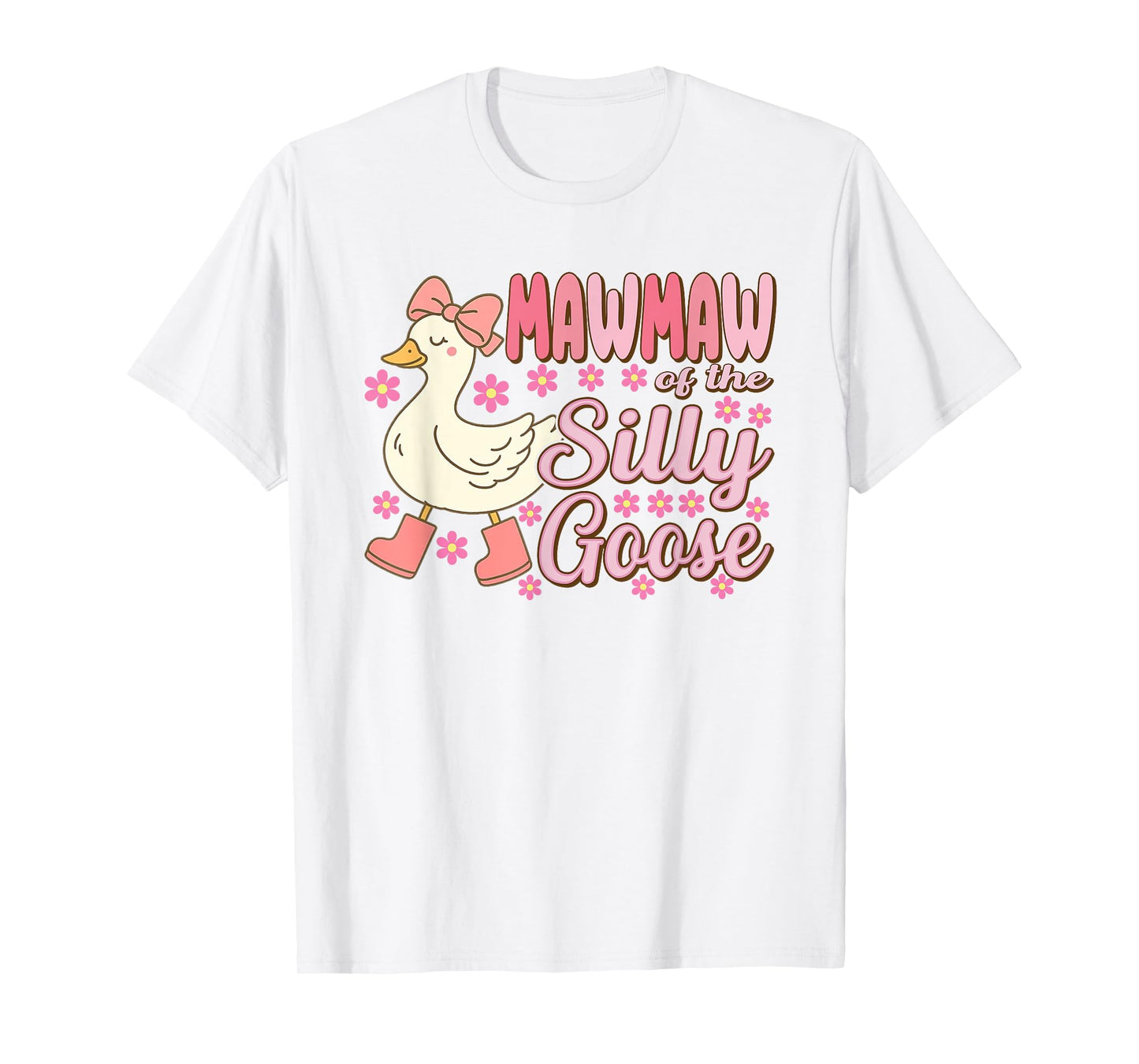 Mawmaw Goose On The Loose Funny Birthday Matching Family T-Shirt