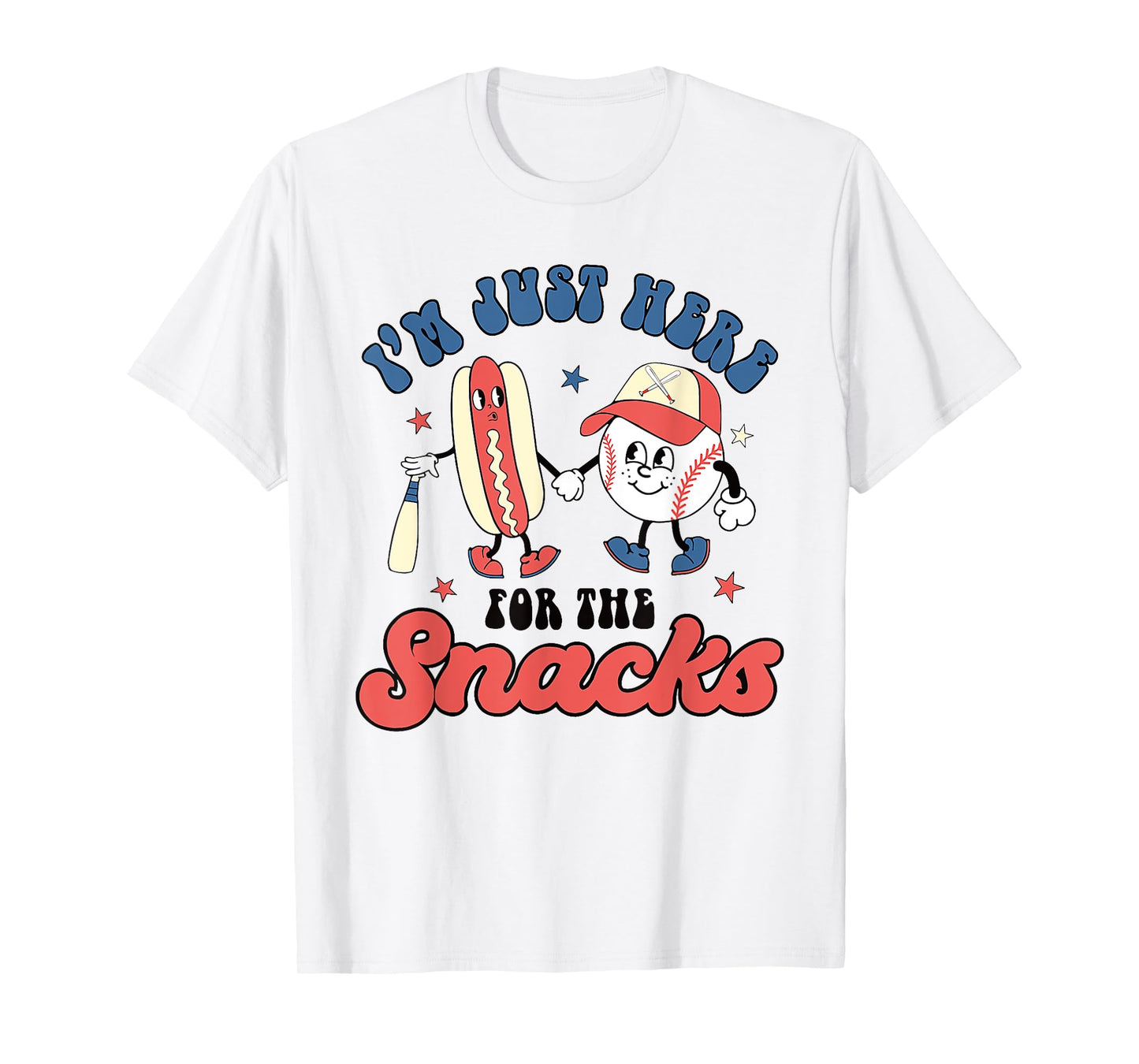 I'm Just Here For The Snacks Baseball 4th Of July Hot Dog T-Shirt for Men Women