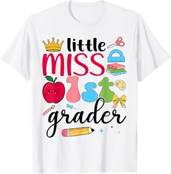 Little Miss 1st Grader First Day Of School First Grade Girls T-Shirt