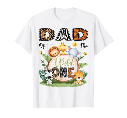 Dad Of The Wild One 1St Bday Boy Safari Woodland T-Shirt