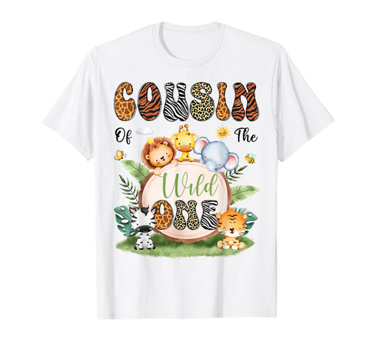 Cousin Of The Wild One Safari Jungle 1St Birthday Boy T-Shirt