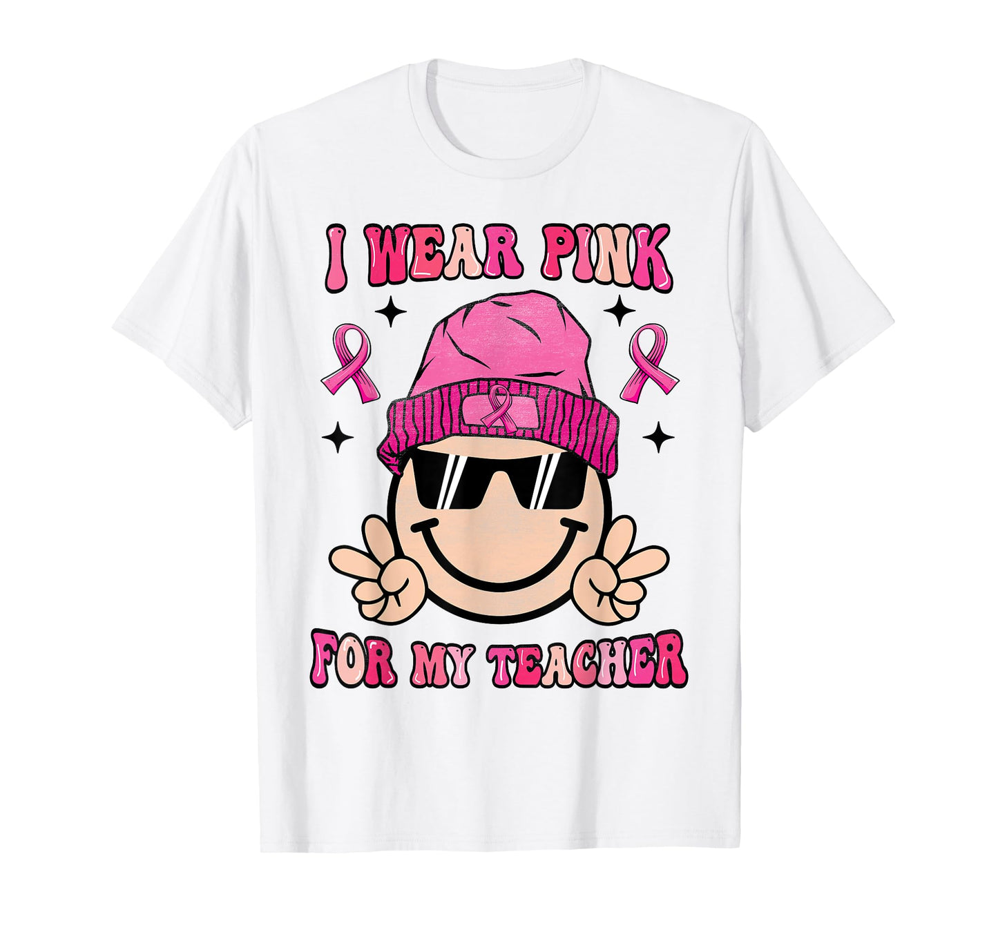 I Wear Pink For My Teacher Breast Cancer Awareness Women T-Shirt
