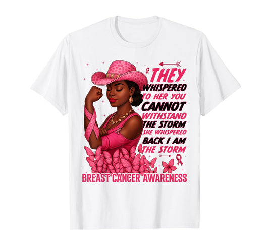 Black Women Breast Cancer Survivor Pink Ribbon I'm The Storm T-Shirt